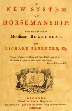 [Gutenberg 46696] • A New System of Horsemanship